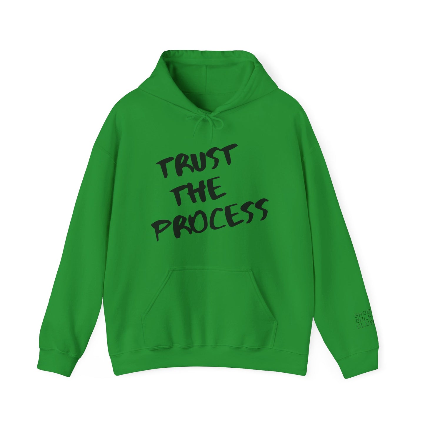 Trust The Process Hoodie