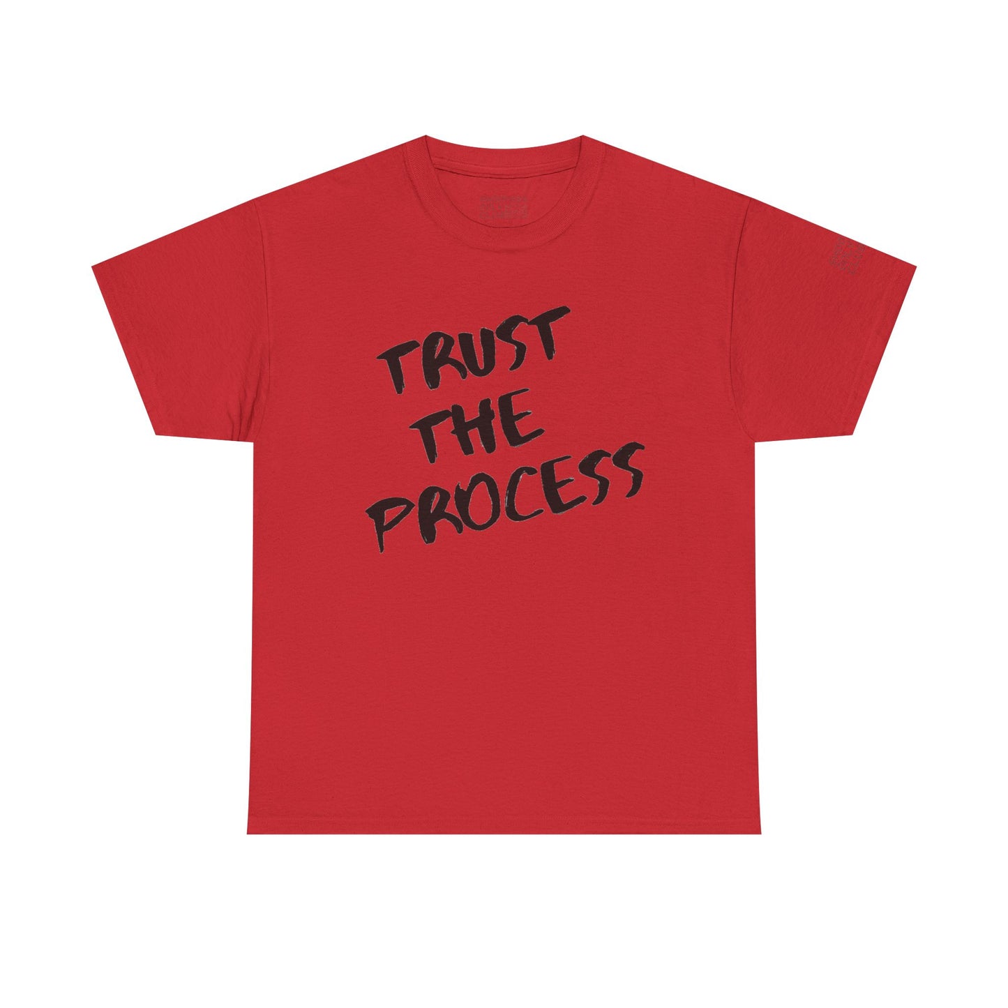Trust The Process Tee