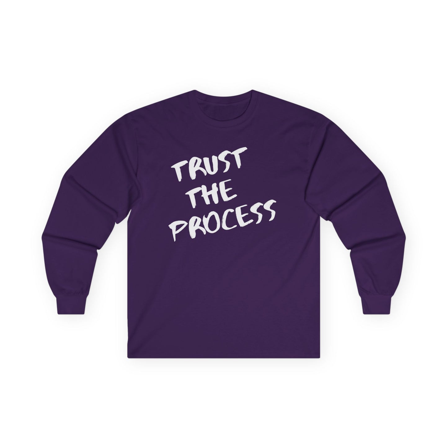 Trust The Process Long Sleeve