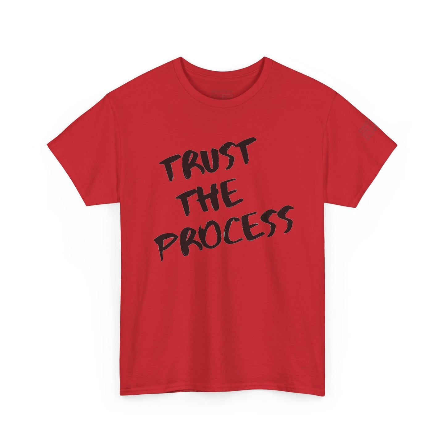Trust The Process Tee