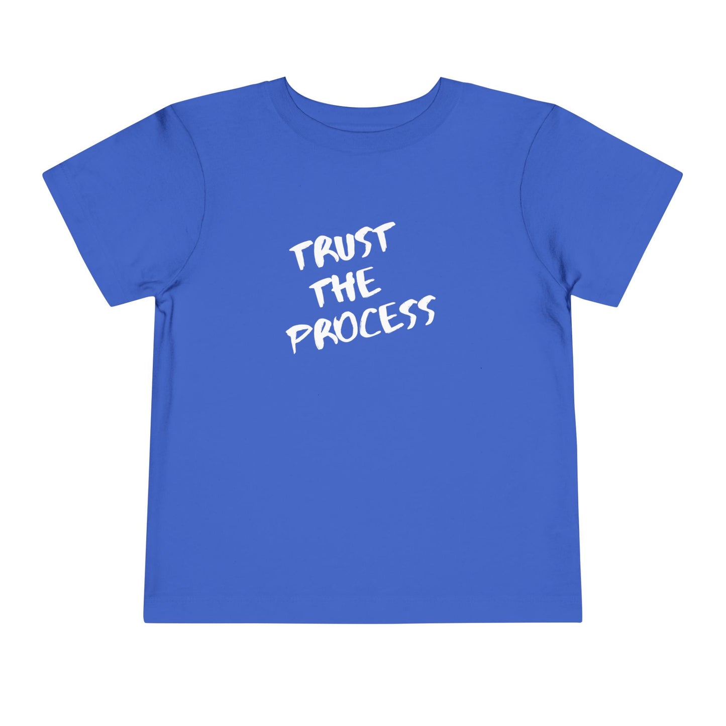 Trust The Process Toddler Tee
