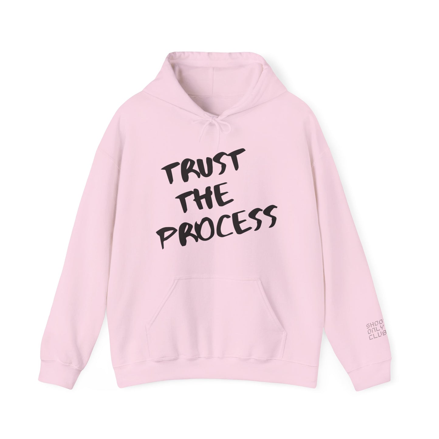 Trust The Process Hoodie