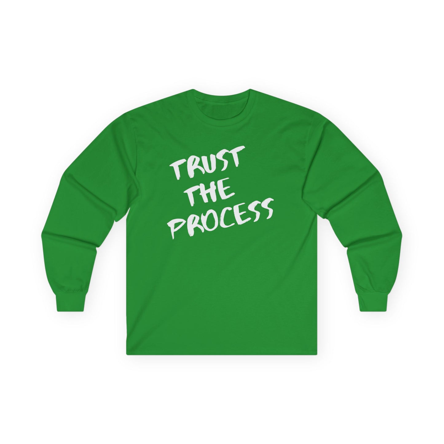 Trust The Process Long Sleeve