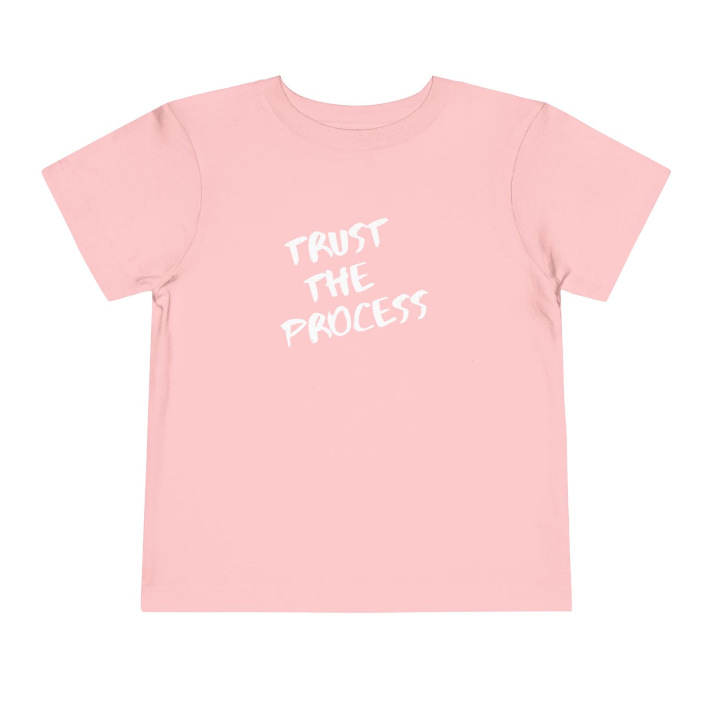Trust The Process Toddler Tee