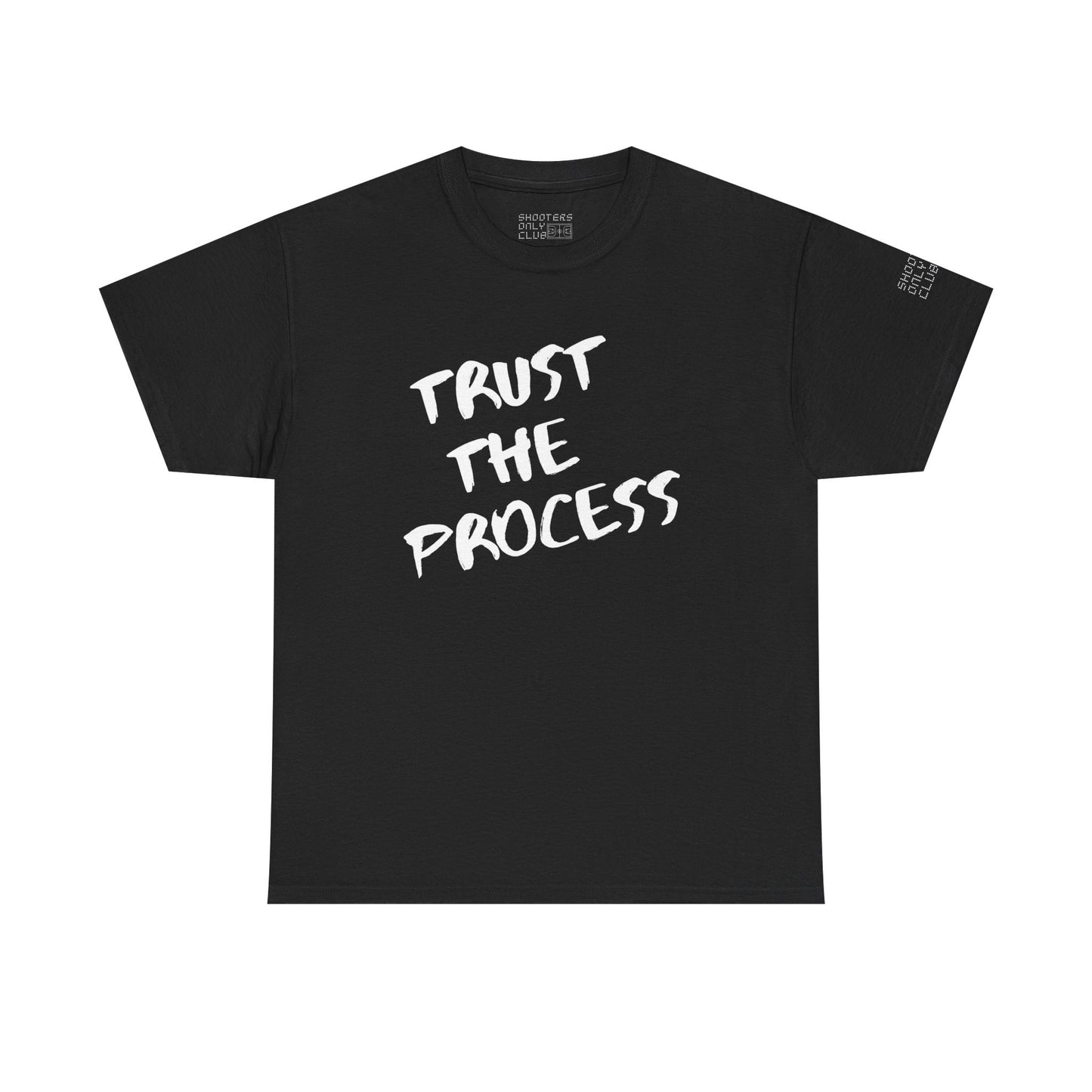 Trust The Process Tee