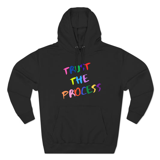 Trust The Process Hoodie