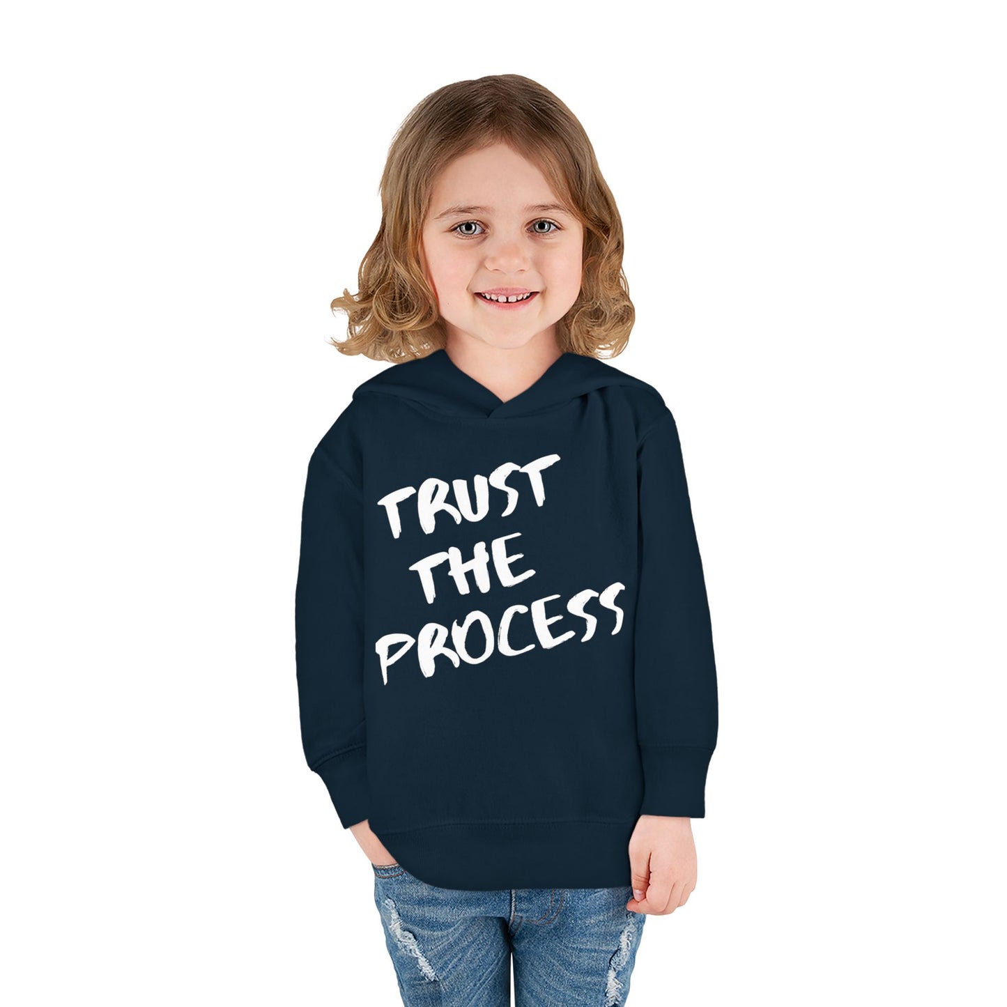Trust The Process Toddler Hoodie