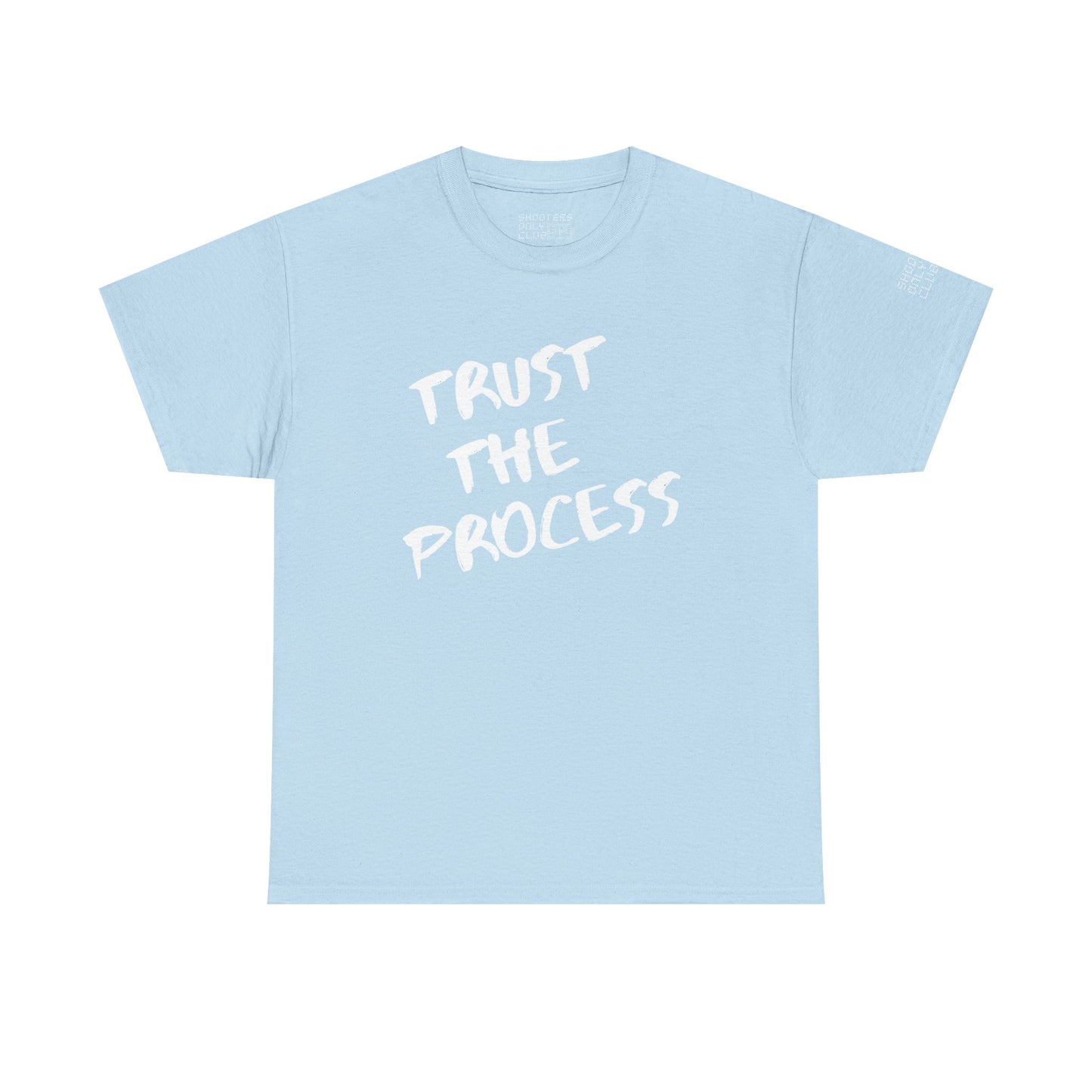 Trust The Process Tee